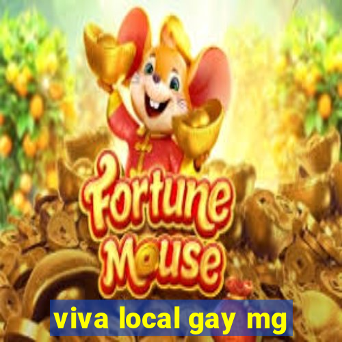 viva local gay mg